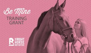 The Right Horse - 2019 Be Mine Training Grant - Social